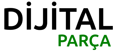 Dijital Parça